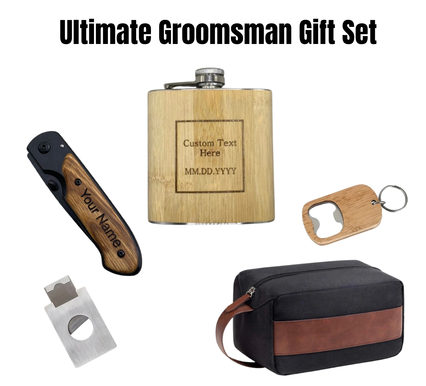 Groomsman's Essentials Pack – custom engraved knife, engraved flask, cigar cutter, bottle opener keychain, and men's toiletry travel bag. Perfect personalized gift set for groomsmen, weddings, and best man proposals.