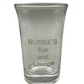 Personalized Glass Shot Glass - BURKE's Bar and Lounge Engraving - Four-Line Design
